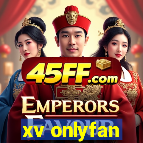 xv onlyfan